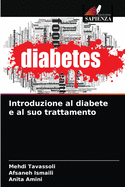 Introduzione al diabete e al suo trattamento