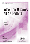 Introit on O Come, All Ye Faithful