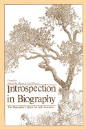 Introspection in Biography