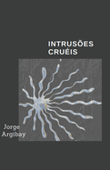 Intruses Cruis