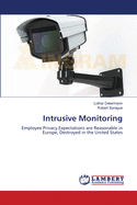 Intrusive Monitoring