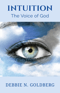 Intuition: The Voice of God
