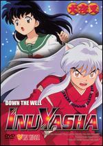 Inu Yasha, Vol. 1: Down the Well