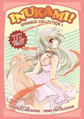 Inukami! Omnibus Collection, Volume 1 - Arisawa, Mamizu, and Matsuzawa, Mari