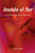 Inunda El Ser