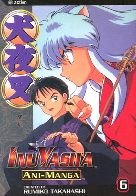 Inuyasha Ani-Manga, Vol. 6 - 