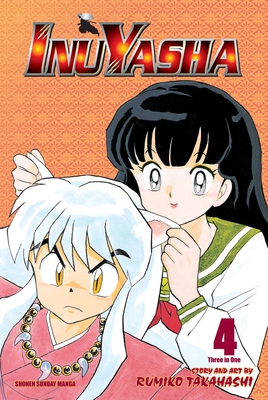 Inuyasha (Vizbig Edition), Vol. 4: Hard Choices - Takahashi, Rumiko