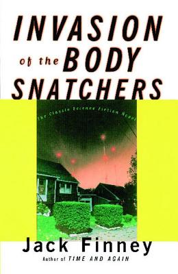 Invasion of the Body Snatchers - Finney