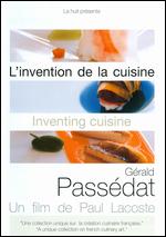Inventing Cuisine: Gerald Passedat - 
