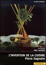 Inventing Cuisine: Pierre Gagnaire - 