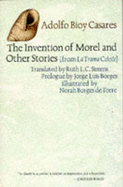 Invention of Morel and Other Stories