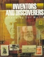 Inventors and Discoverers: Changing Our World - National Geographic Book Service