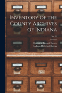 Inventory of the County Archives of Indiana; No. 35
