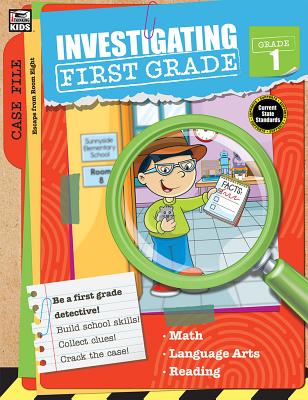 Investigating First Grade - Thinking Kids (Compiled by), and Carson-Dellosa Publishing (Compiled by)