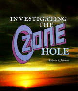 Investigating the Ozone Hole