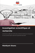 Investigation scientifique et recherche