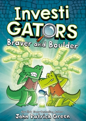 InvestiGators: Braver and Boulder - Green, John Patrick