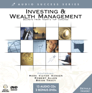 Investing & Wealth Management - Hansen, Mark Victor, and Allen, Robert, and Tracy, Brian