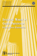 Investing Wisely in Crime Prevention: International Experiences