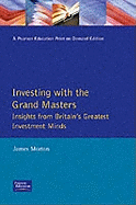 Investing with the Grand Masters