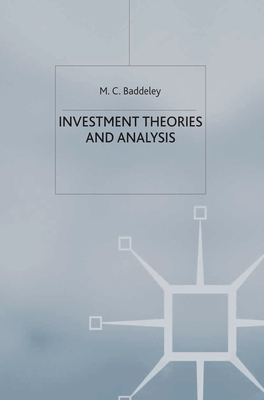 Investment Theories and Analysis - Baddeley, Michelle