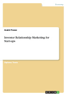 Investor Relationship Marketing for Start-Ups