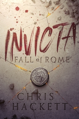 Invicta: Fall of Rome - Hackett, Chris