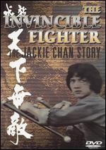 Invincible Fighter: The Jackie Chan Story