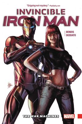 Invincible Iron Man, Volume 2: The War Machines - Bendis, Brian Michael (Text by)