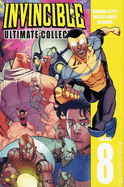 Invincible: The Ultimate Collection Volume 8
