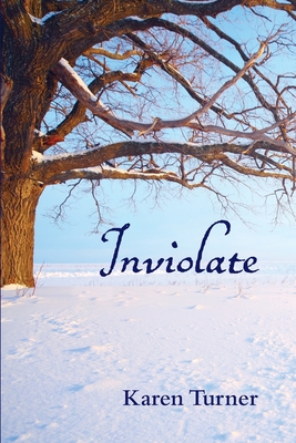 Inviolate - Turner, Karen