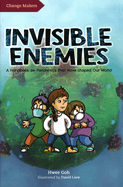 Invisible Enemies: A Handbook on Pandemics That Have Shaped Our World