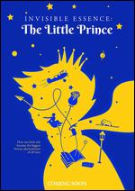 Invisible Essence: The Little Prince - Charles Officer