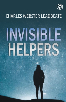 Invisible Helpers - Leadbeater, C W