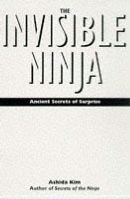 Invisible Ninja - Kim, Ashida