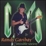 Invisible Society - Randy Garibay