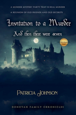 Invitation to a Murder - Johnson, Patricia