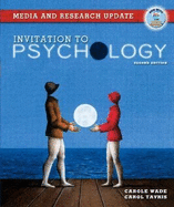 Invitation to Psychology, Media and Research Update - Wade, Carole, and Tavris, Carol, PhD