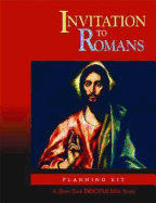 Invitation to Romans: Planning Kit: A Short-Term Disciple Bible Study
