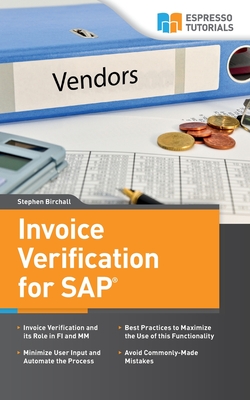 Invoice Verification for SAP - Birchall, Stephen