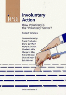 Involuntary Action: How Voluntary is the "Voluntary Sector?"