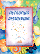 Involving Dissolving: Grades 1-3 with Modifications for K