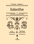 Iolanthe: Vocal Score