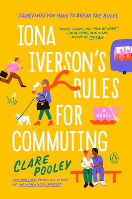 Iona Iverson's Rules for Commuting - Pooley, Clare