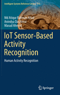 Iot Sensor-Based Activity Recognition: Human Activity Recognition