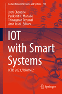 IOT with Smart Systems: ICTIS 2023, Volume 2