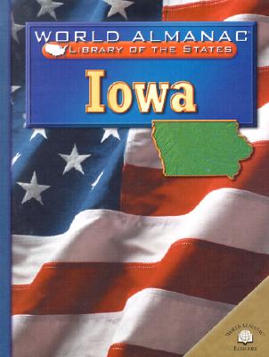 Iowa: The Hawkeye State - Martin, Michael A