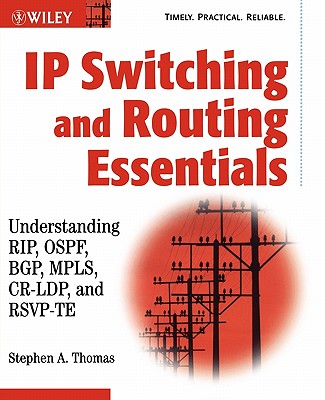 IP Switching & Routing Essentials - Thomas, Stephen A