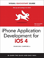 Iphone Application Development for IOS 4: Visual QuickStart Guide