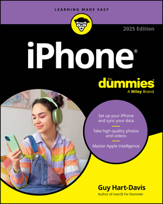iPhone for Dummies, 2025 Edition - Hart-Davis, Guy